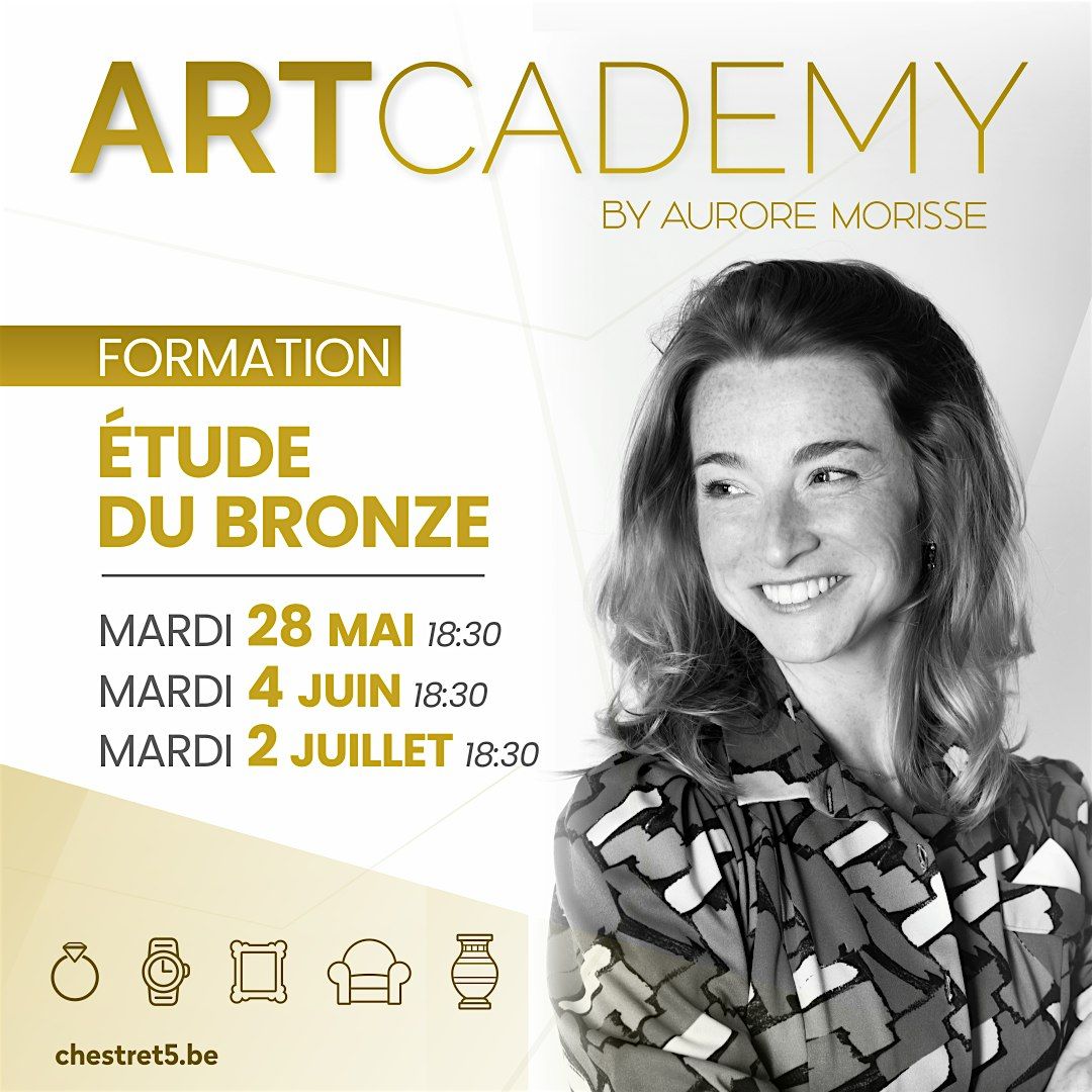 Formation ART'CADEMY by Aurore MORISSE : L'\u00c9TUDE DU BRONZE