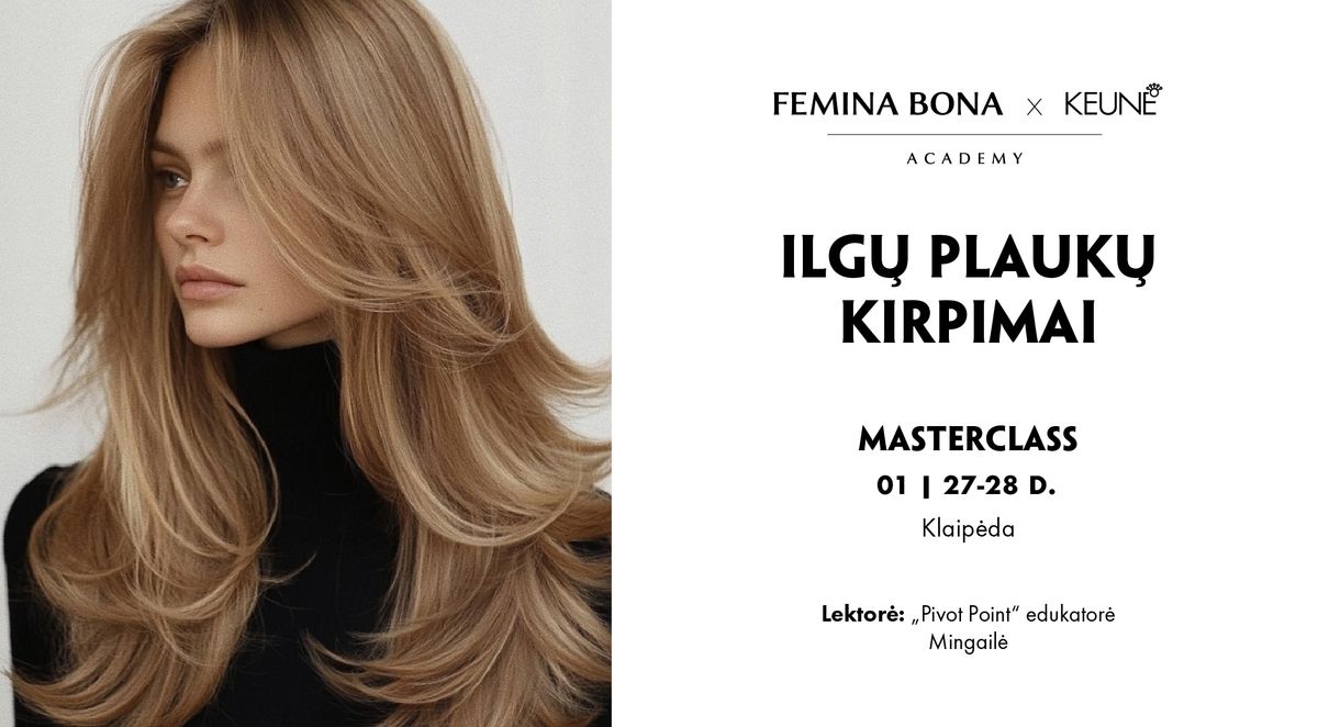 ILG\u0172 PLAUK\u0172 KIRPIM\u0172 Masterclass | Klaip\u0117da