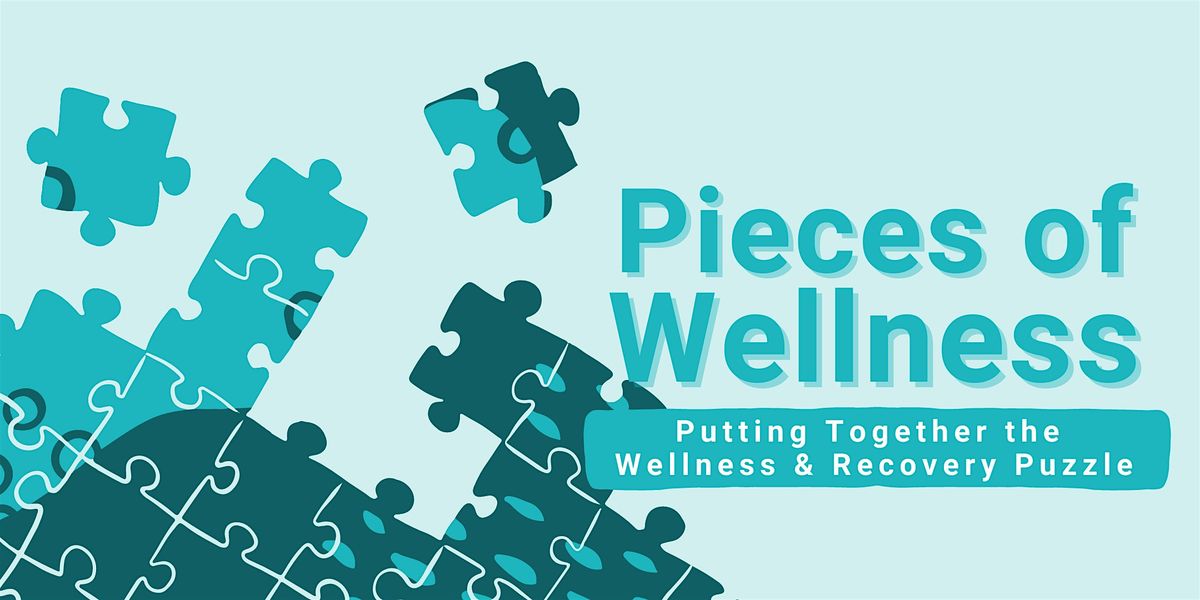 Pieces of Wellness Virtual Workshop