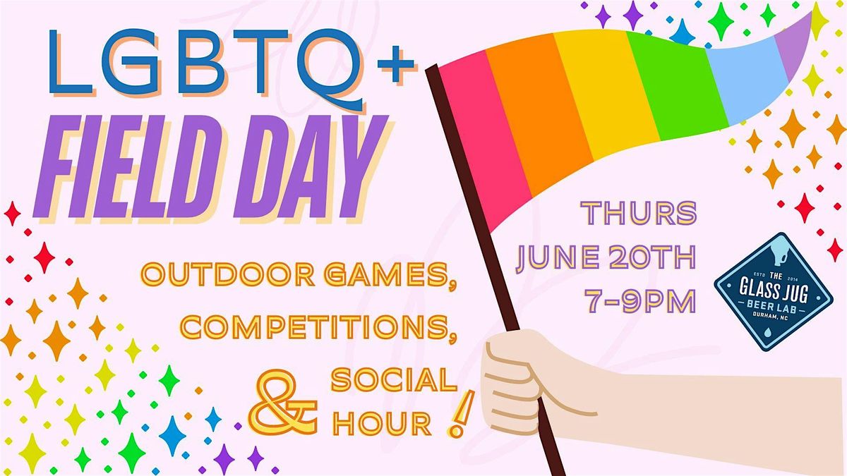 LGBTQ+ Field Day