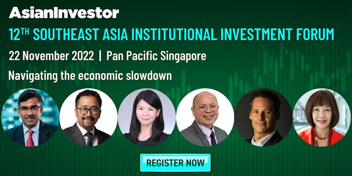 12\u1d57\u02b0 Southeast Asia Institutional Investment Forum