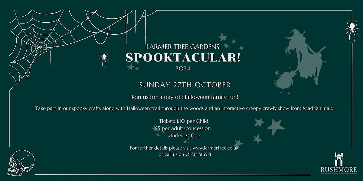 Larmer Tree Spooktacular