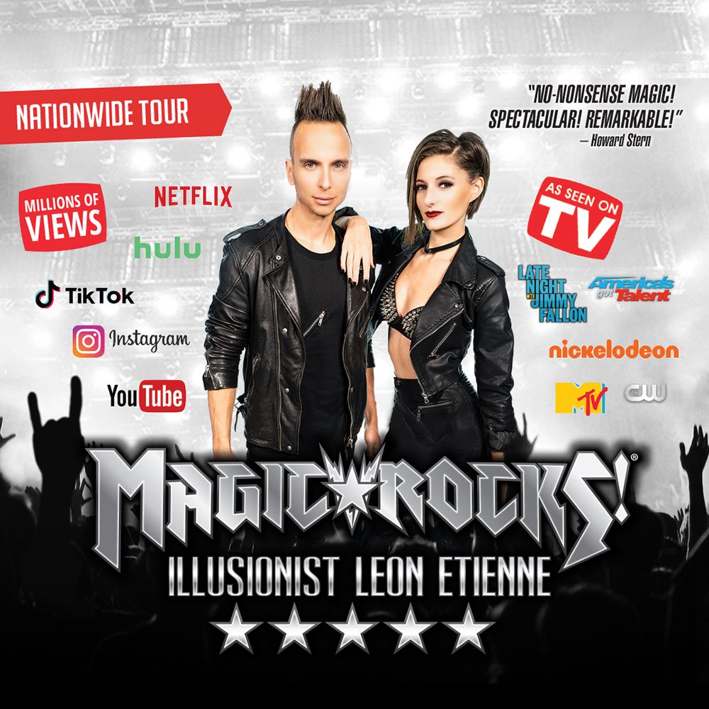 Magic Rocks Leon Magic Rocks: Illusionist Leon Etienne at Rochester Opera House ...