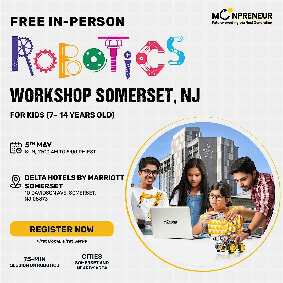In-Person Event: Free Robotics Workshop, Somerset, NJ (7-14 Yrs)