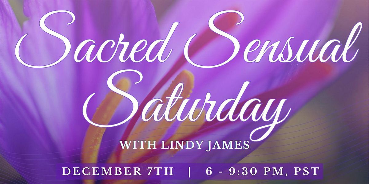 Sacred Sensual Saturday | In person Tantra Puja