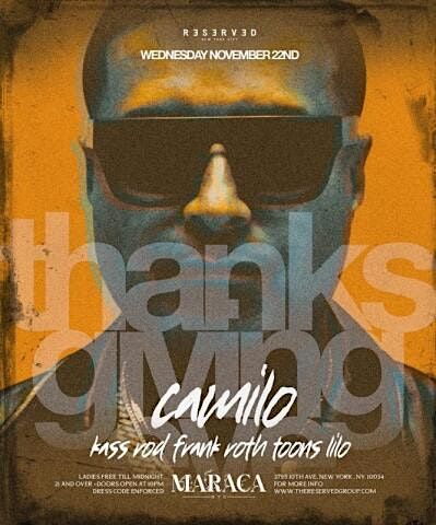 Thanksgivng Eve 2023 DJ Camilo Live At Maraca NYC, Maraca NYC, New York ...