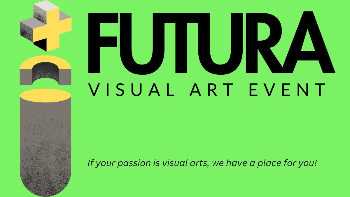 FUTURA VISUAL ART EVENT