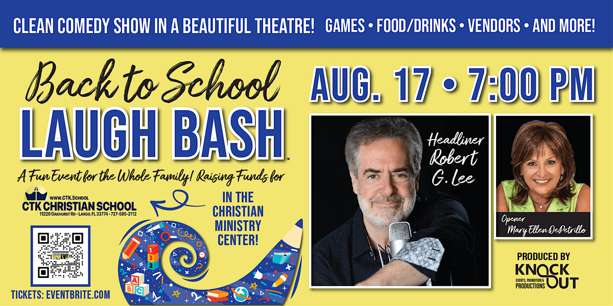 Back to School LAUGH BASH Clean Comedy Event!