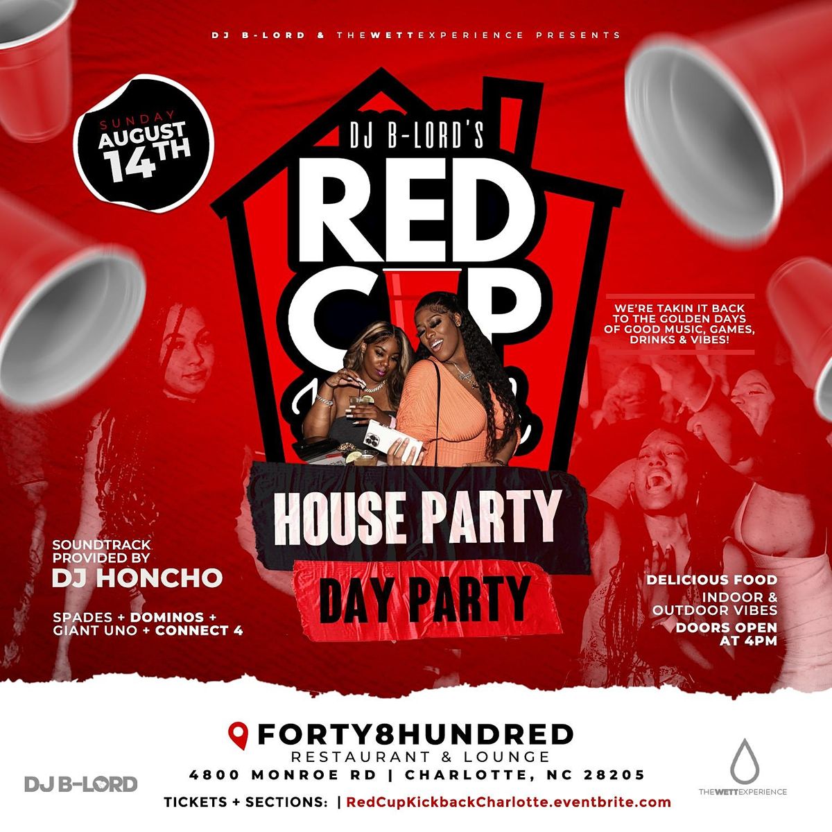 THE RED CUP KICKBACK - HOUSE PARTY + DAY PARTY!