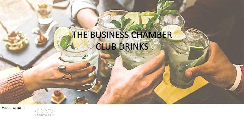 Club Drinks - The Business Chamber November event