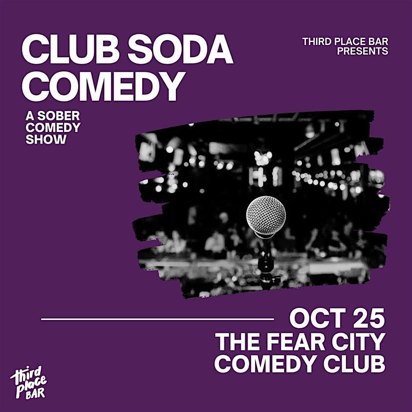 CLUB SODA COMEDY - A Sober Comedy Show