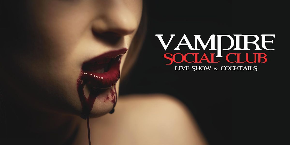 Vampire Social Club - Nashville