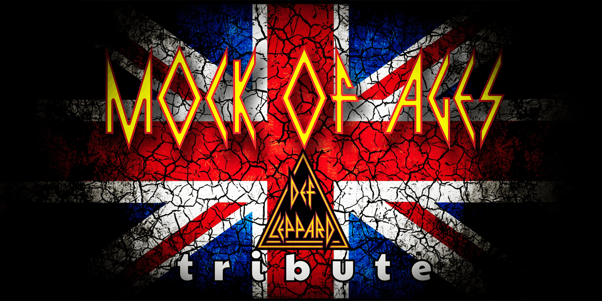 Mock of Ages - Def Leppard Tribute