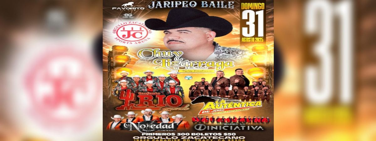 CHUY LIZARRAGA Y MAS  in Tracy