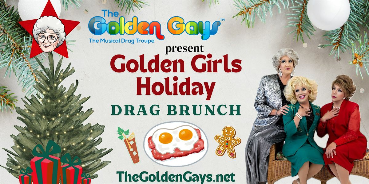 Dayton, OH - Golden Girls  Holiday Drag Brunch with Food Truck - MJ's