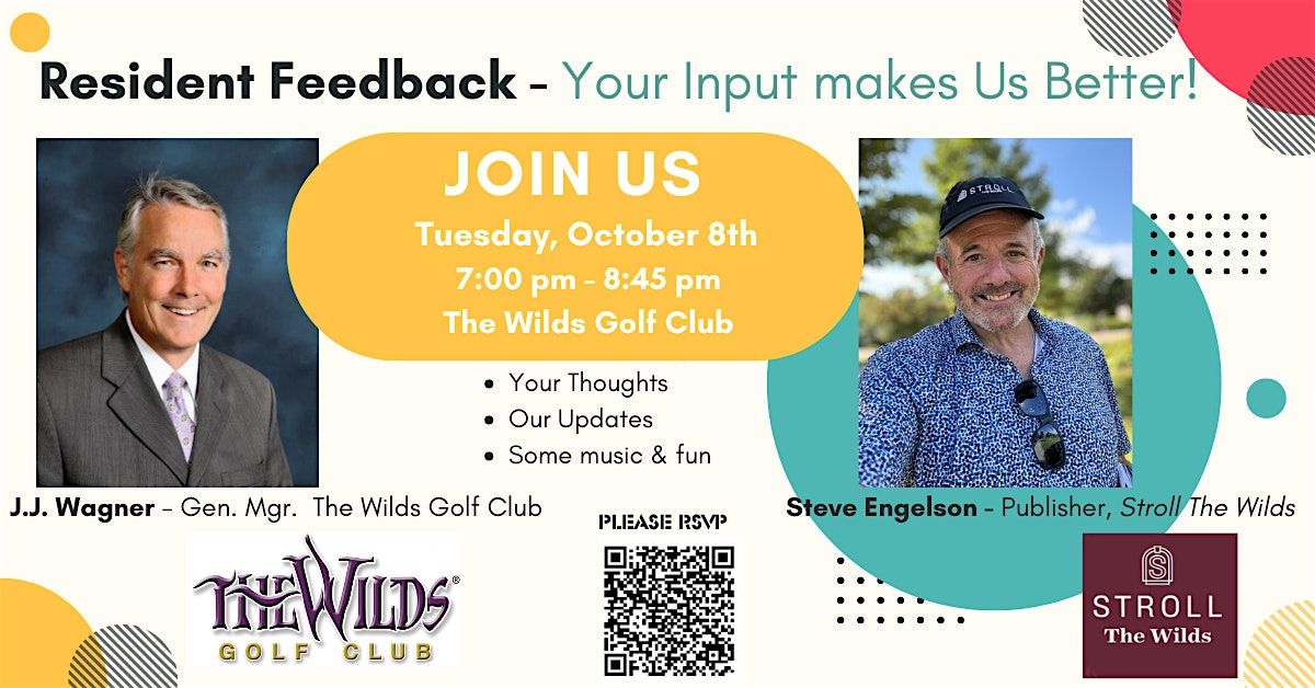 Wilds Residents- Feedback & Updates Stroll the Wilds & The Wilds Golf Club