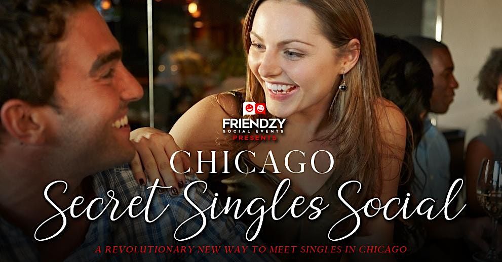 Secret Singles Social Event - A Revolutionary Way To Meet People In Chicago