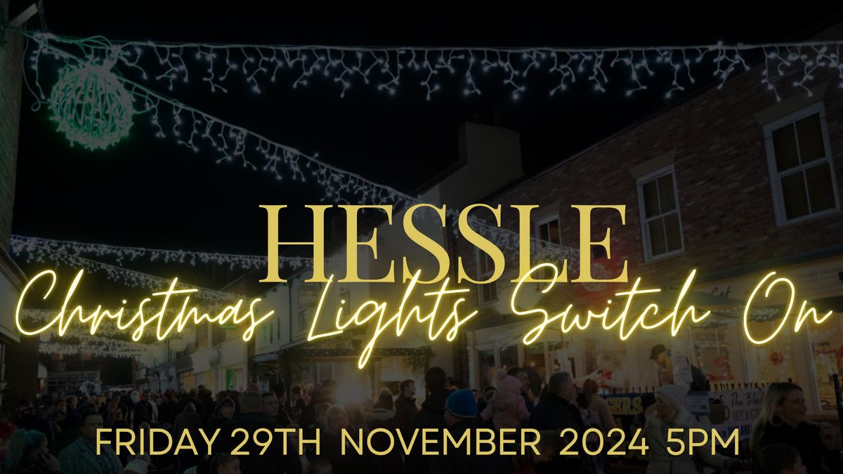 Hessle Christmas Lights Switch On 2024