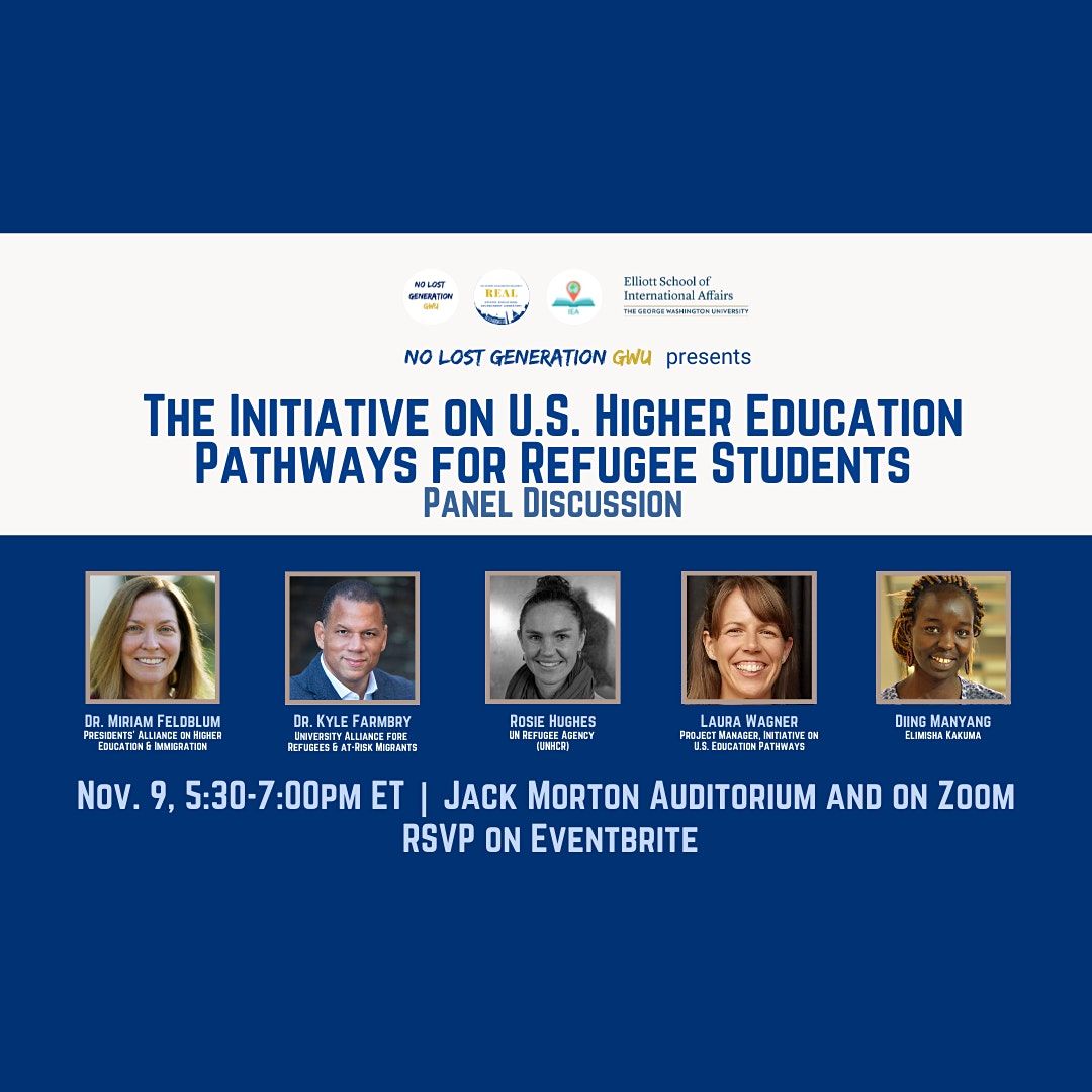 Panel: Initiative on U.S. Higher Education Pathways for Refugee Students