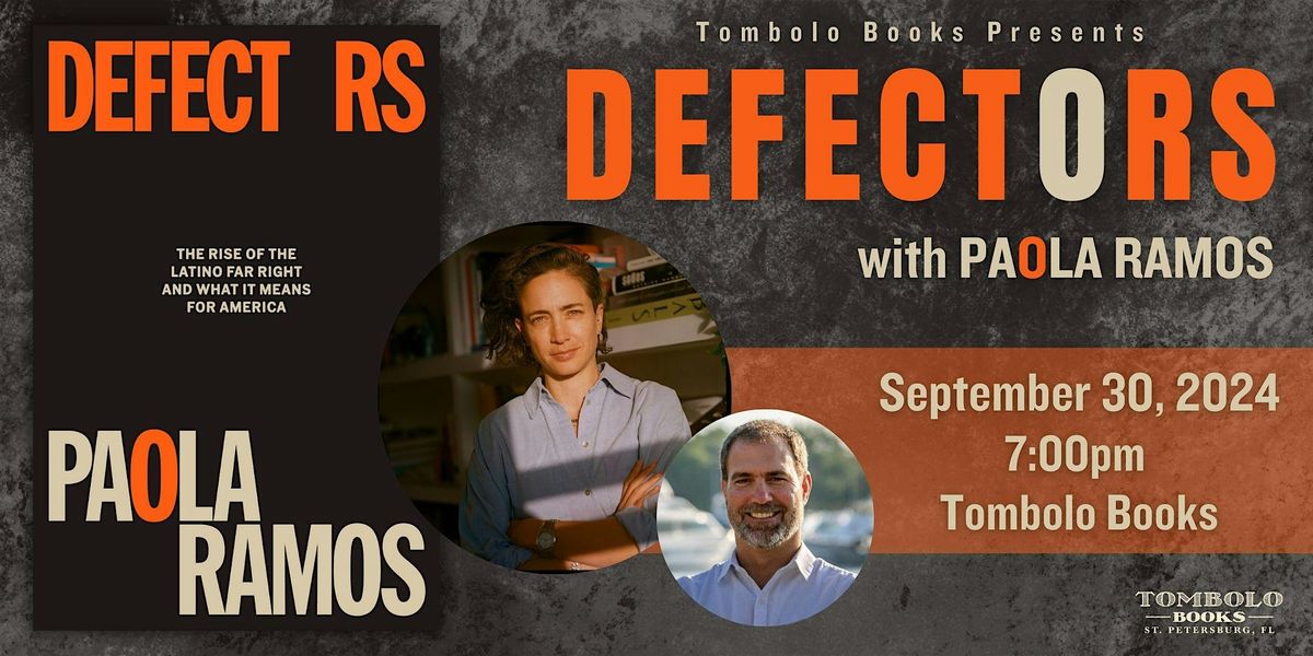 Defectors: A Conversation with Paola Ramos