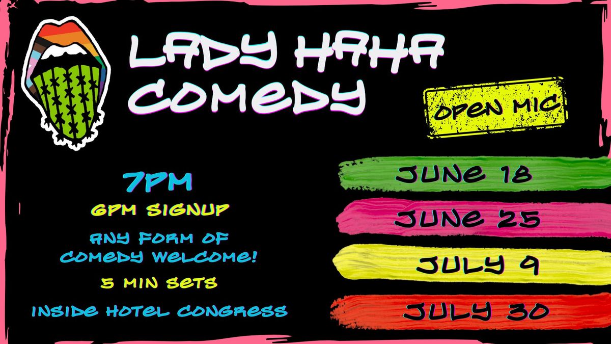 Lady Haha Comedy Open Mic