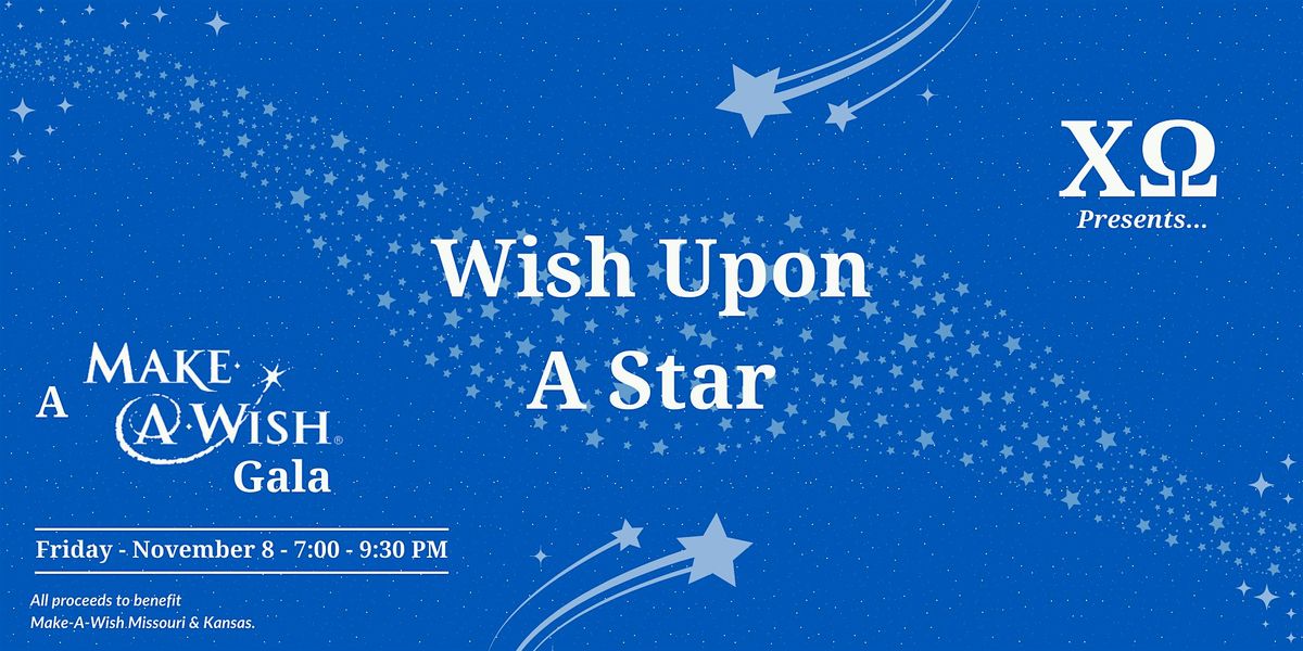 Wish Upon A Star - A Make-A-Wish Gala