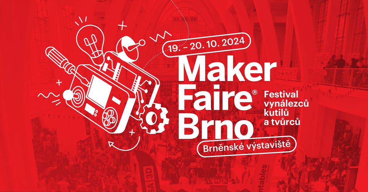 Maker Faire Brno 2024 - p\u0159ehl\u00eddka inov\u00e1tor\u016f a vyn\u00e1lezc\u016f