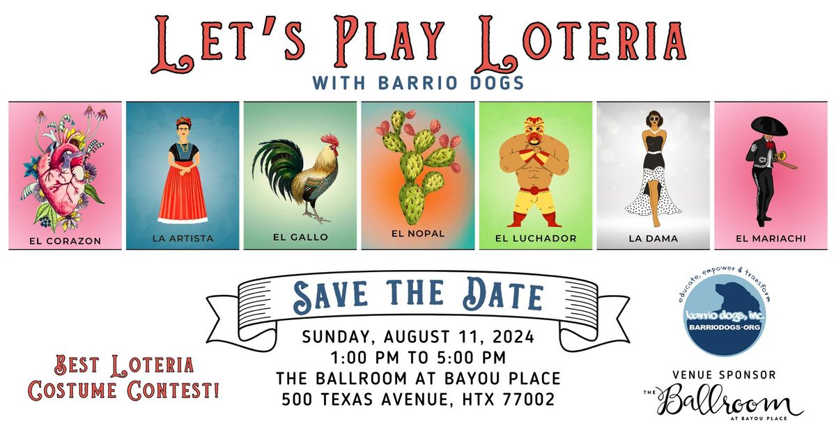 Let's Play Loteria with Barrio Dogs