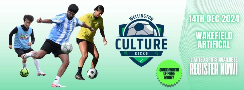 CULTURE KICKS 2025 - WLG 5 Aside Football Tournament 