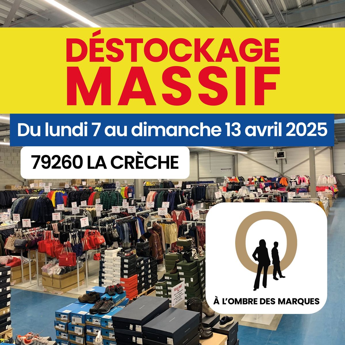 D\u00e9stockage Massif \u00c0 l'Ombre des Marques