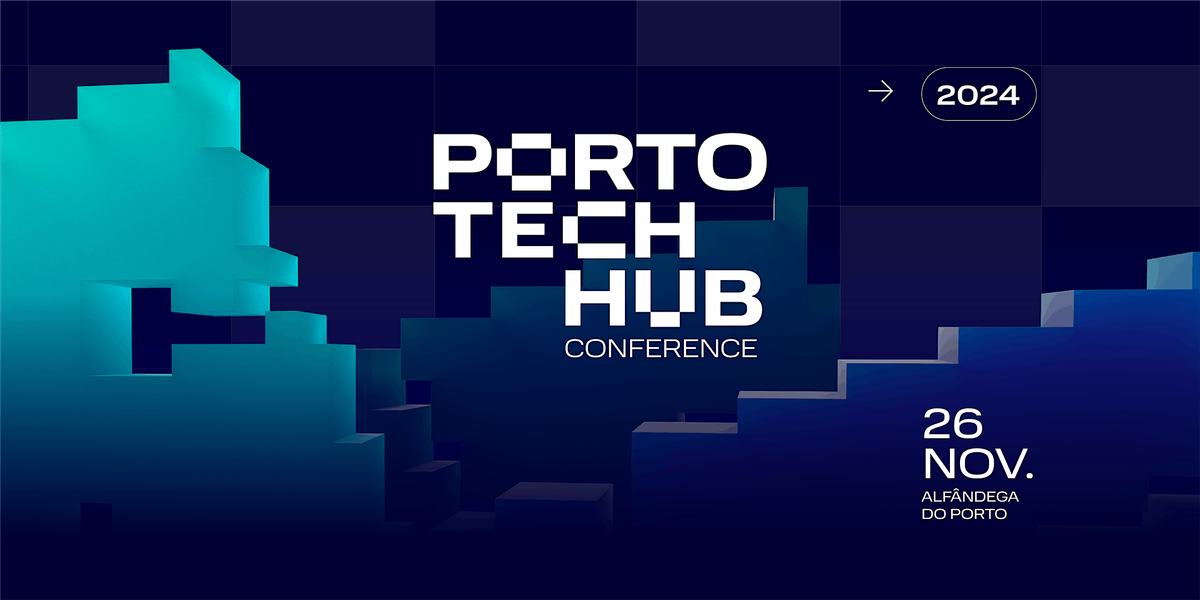 Porto Tech Hub Conference 2024