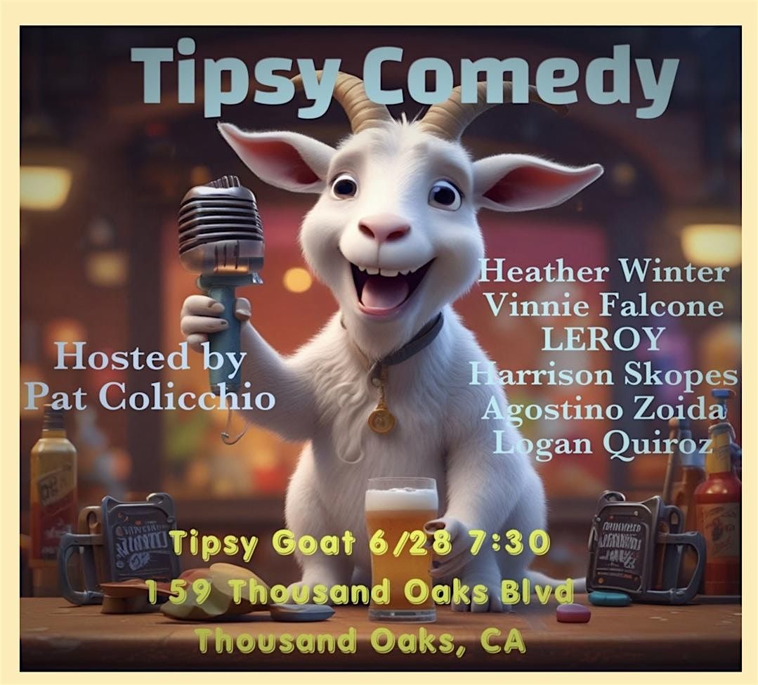 Tipsy Comedy at the Tipsy Goat