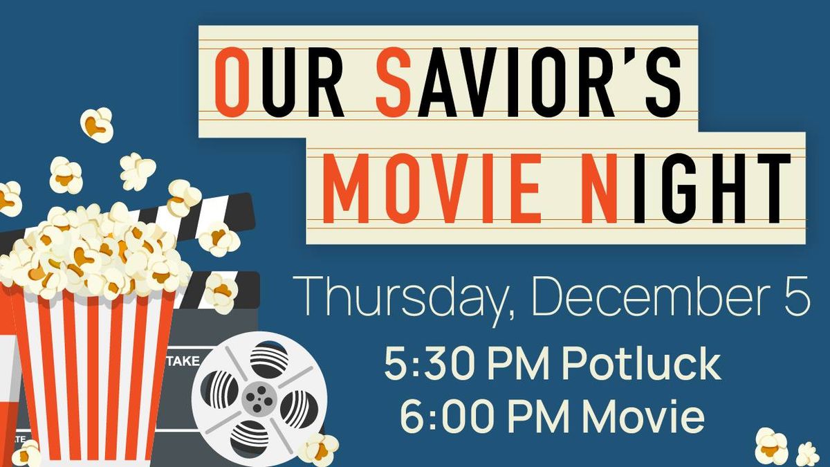 Our Savior's Movie Night