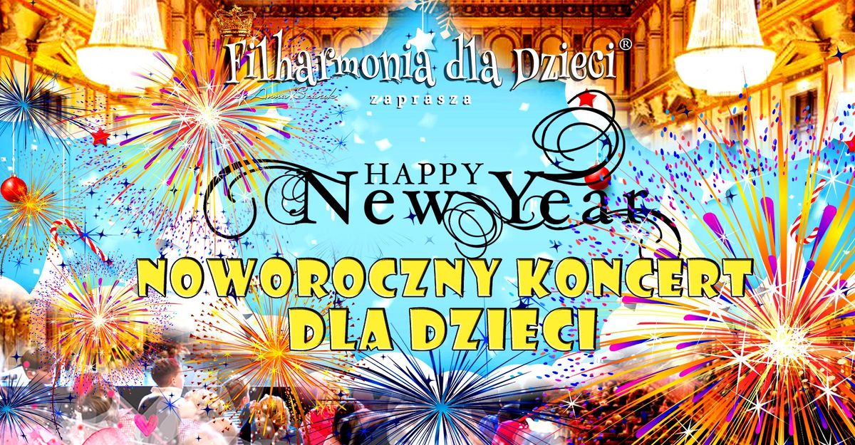 KONCERT NOWOROCZNY DLA DZIECI!\u2728 Walce, piosenki, rado\u015bnie, elegancko i po wiede\u0144sku!\ud83e\udd70