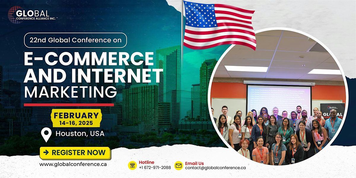 22nd Global Conference on E-commerce and Internet Marketing (GCEIM)