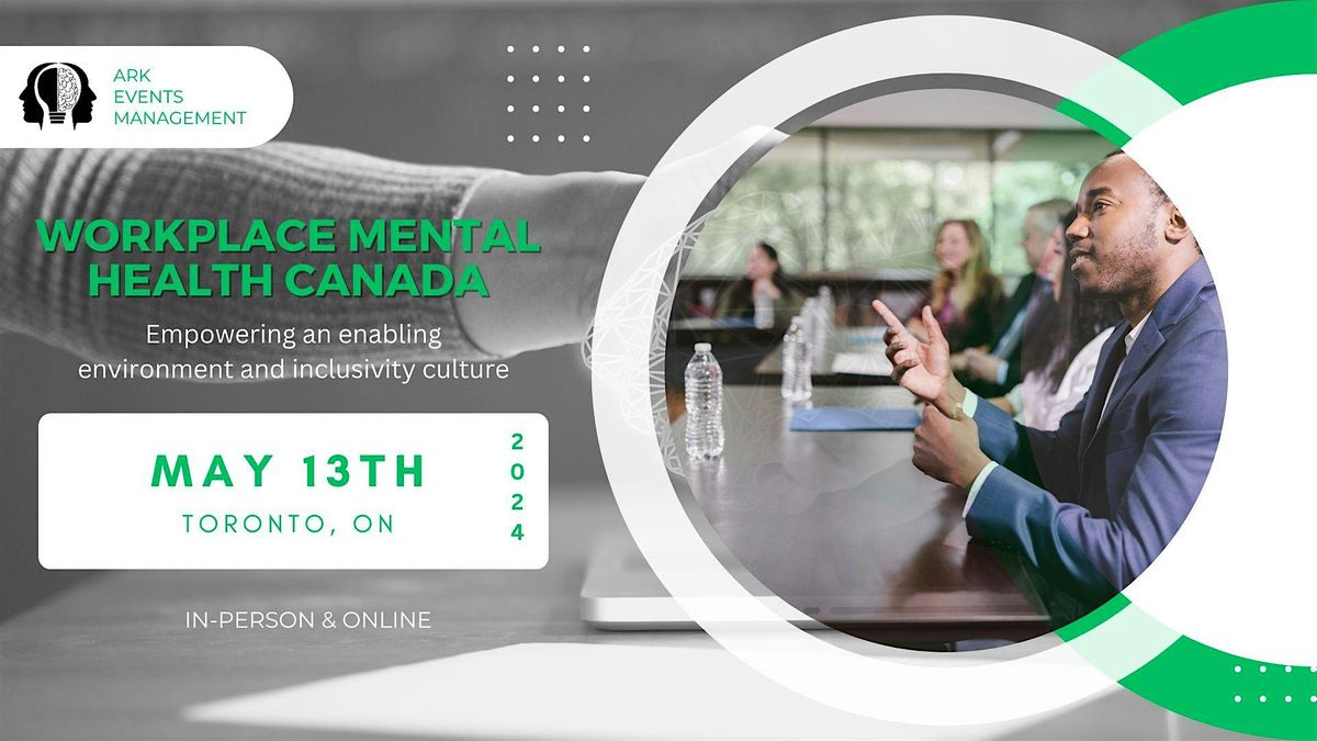 Workplace Mental Health Canada Conference 2024