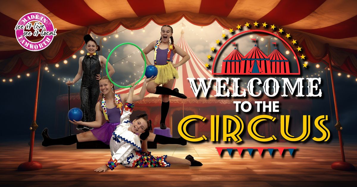 WELCOME TO THE CIRCUS