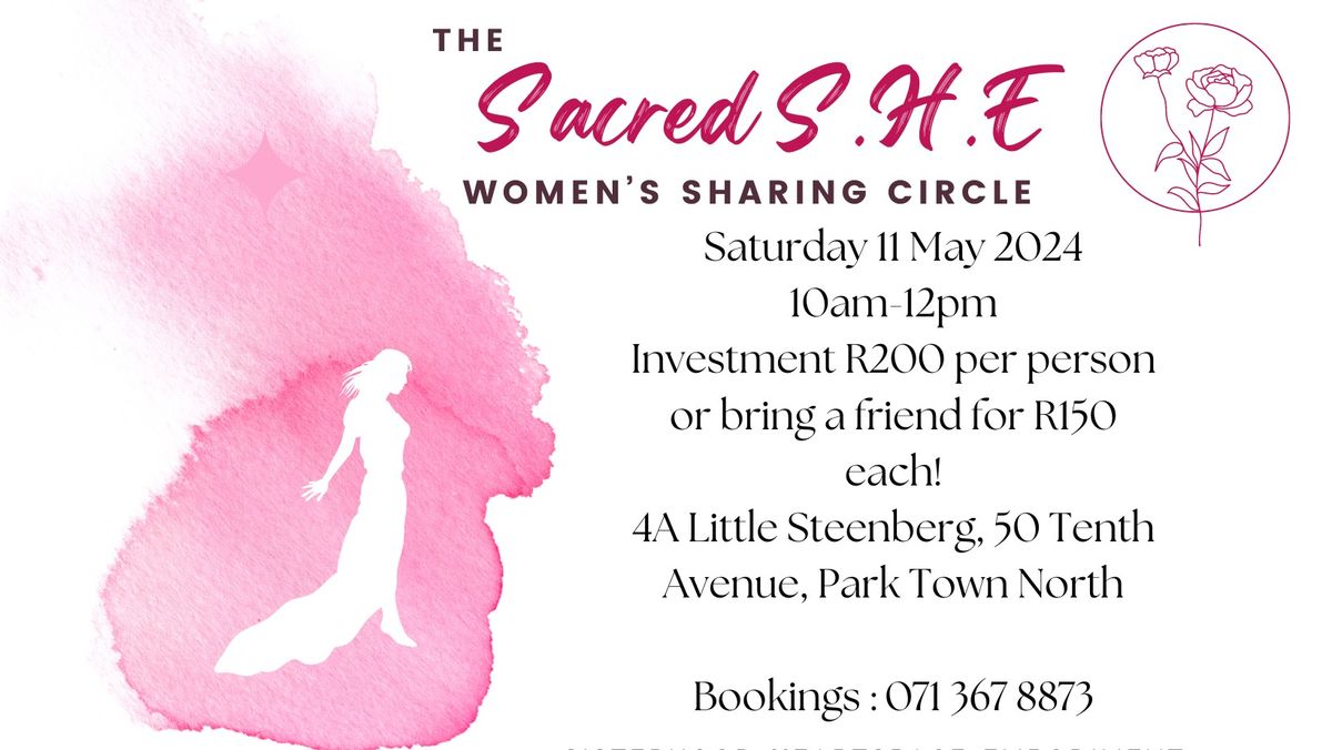 The Sacred S.H.E Women's Circle May 2024