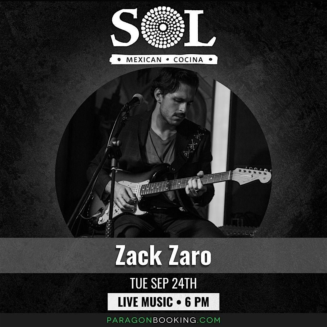 Live Music in Nomad Flatiron featuring Zack Zaro at SOL Mexican Cocina (New York City)