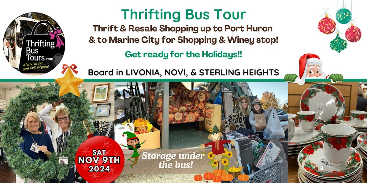 11\/9 Thrifting Bus Board Livonia, Novi, Sterling Heights Going to Pt Huron