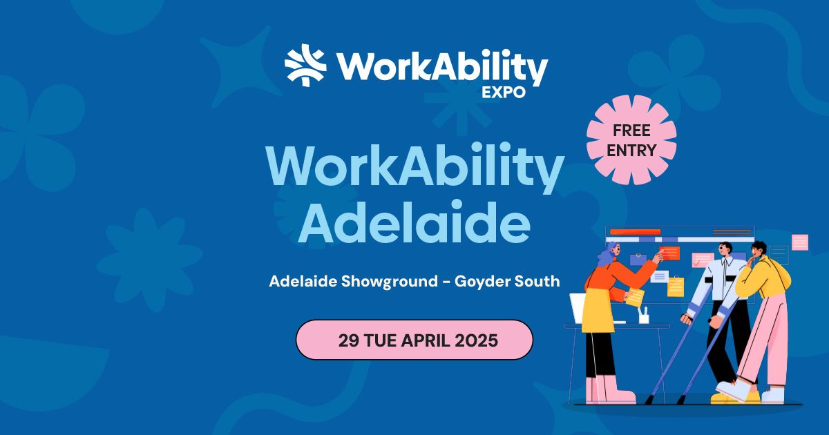 Adelaide WorkAbility Expo