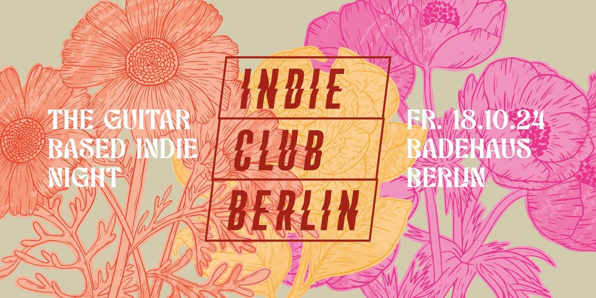 Indie Club Berlin \u2022 Badehaus Berlin