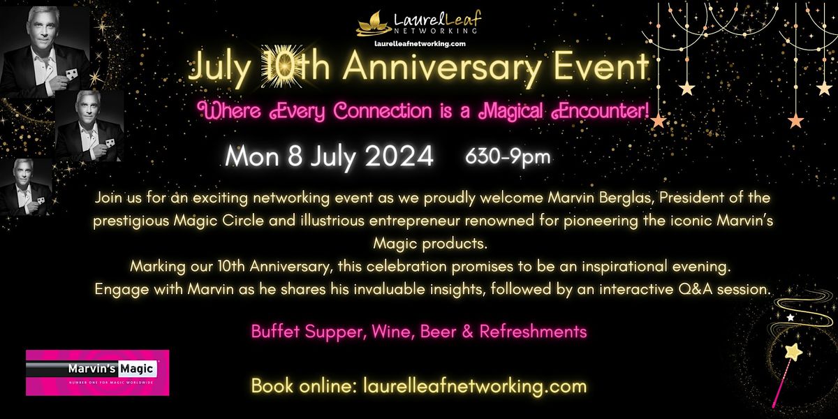 Laurel Leaf Networking - 10th Anniversary July Summer Networking Event