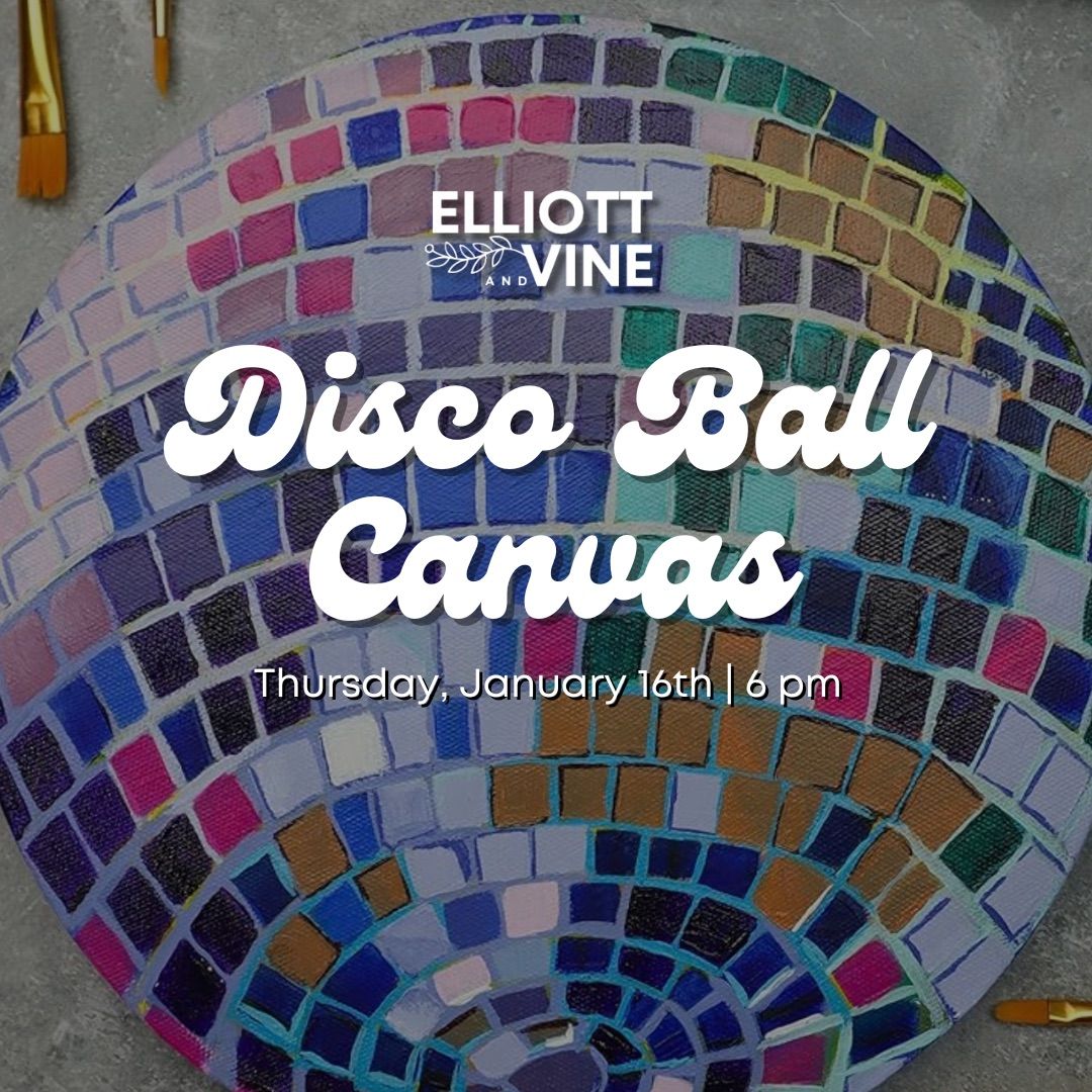 Disco Ball Canvas Class