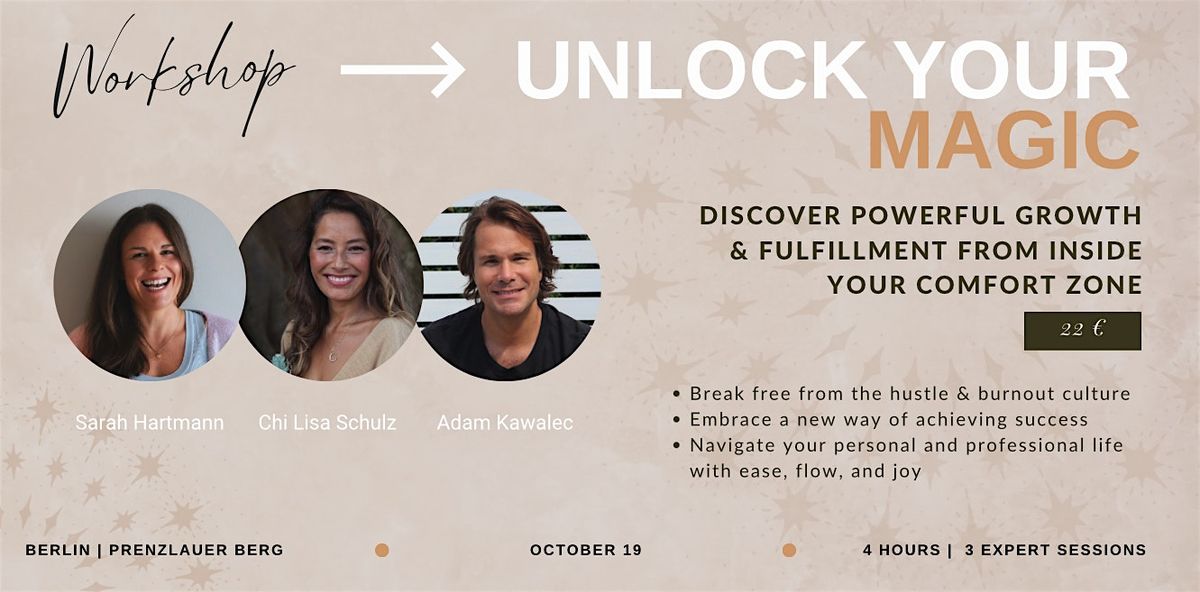 Unlock Your Magic: Greatness From Inside Your Comfort Zone