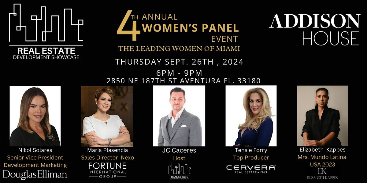 4th Annual Women's Panel Event  "The Leading Women of Miami"