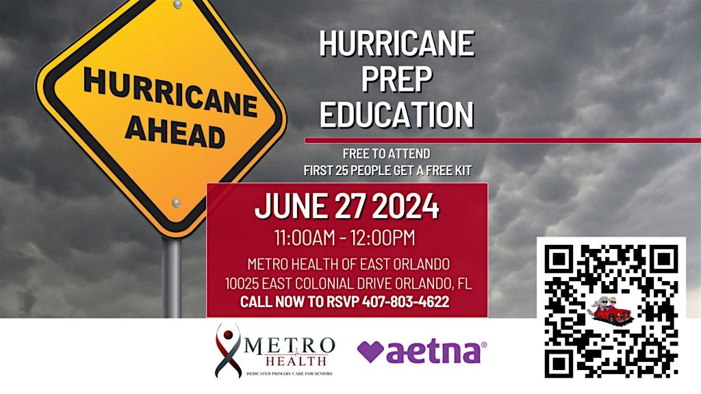 Free Hurricane Prep Education Class at MetroHealth of East Orlando