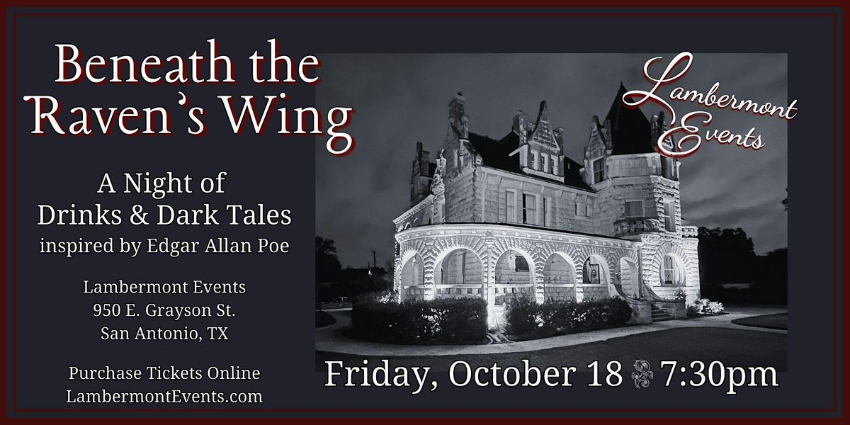 Beneath the Raven's Wing: A Night of Drinks and Dark Tales at Lambermont