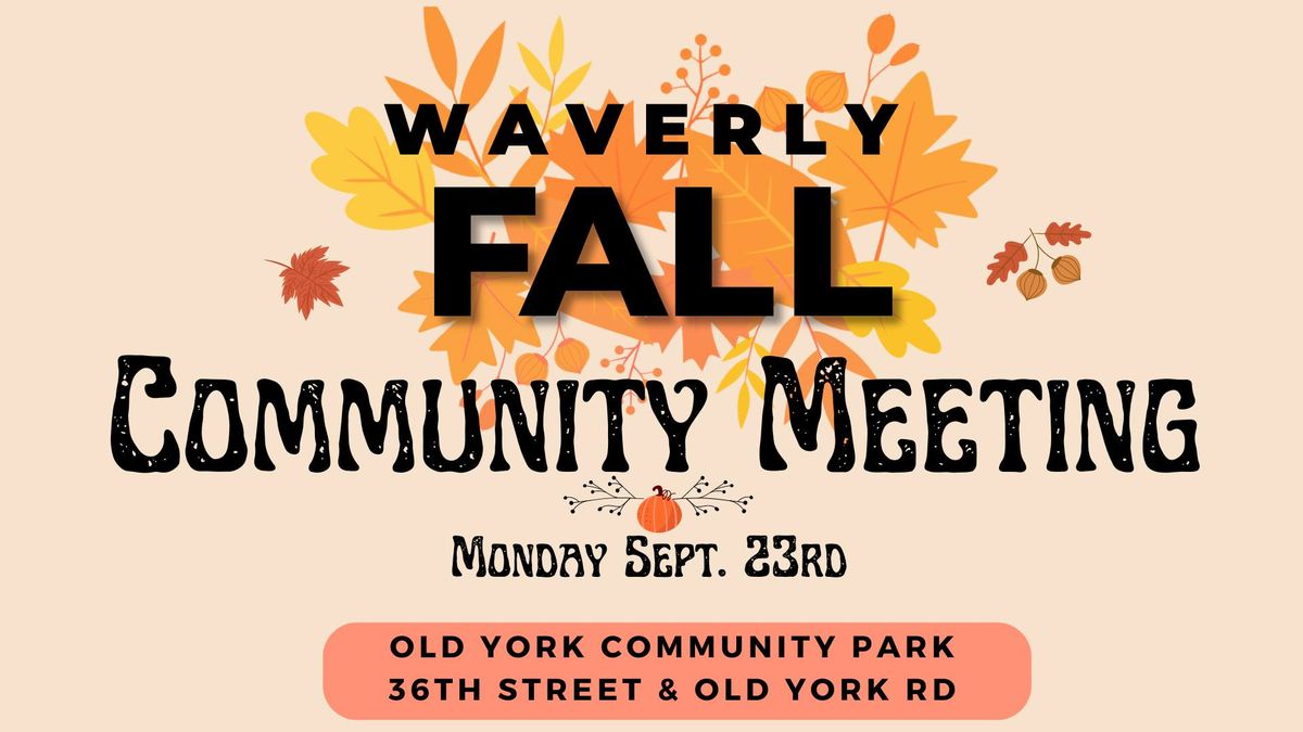 Waverly Community Meeting