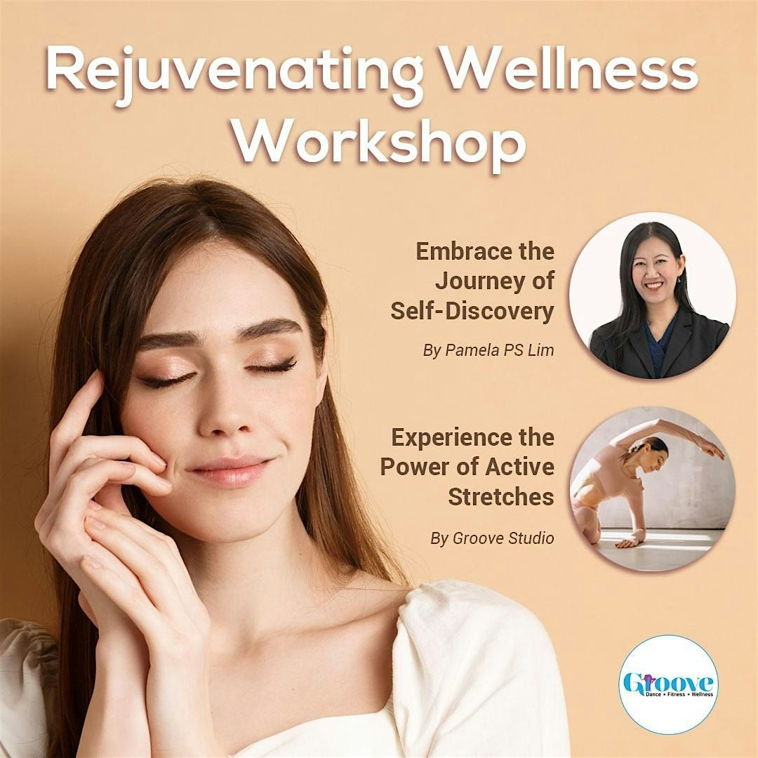 REjuvenating Wellness Workshop